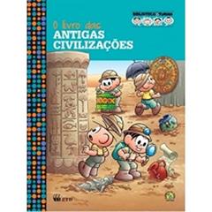 O Livro das Antigas Civilizações, do autor Mauricio de Sousa