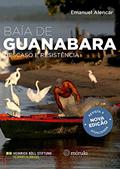 Ler Baía de Guanabara: Descaso e Resistência, do autor Emanuel Alencar