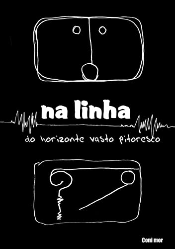 Ler Na linha do horizonte vasto pitoresco: natureza e percepção, do autor Coni mor Ler Na linha do horizonte vasto pitoresco: natureza e percepção, do autor Coni mor