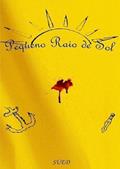 Ler Pequeno Raio de Sol, do autor Sued Ler Pequeno Raio de Sol, do autor Sued