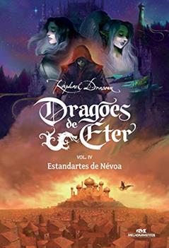 Ler Dragões de Éter: Estandartes de Névoa - Volume 4, do autor Raphael Draccon