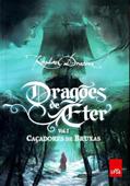 Ler Caçadores de Bruxa - Coleção Dragões de Éter. Volume 1, do autor Raphael Draccon