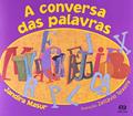 Ler A conversa das palavras, do autor Jandira Masur