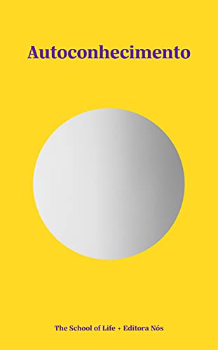 Ler Autoconhecimento, do autor The school of life