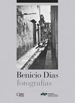 BENICIO DIAS - FOTOGRAFIAS, do autor RITA DE CÁSSIA E BETTY LACERDA (Orgs.)