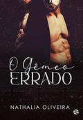 Ler O gêmeo errado, do autor Nathalia Oliveira
