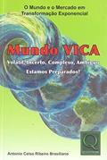 Ler Mundo Vica. Volátil. Incerto. Complexo. Ambíguo, do autor Antonio Celso Ribeiro Brasiliano Ler Mundo Vica. Volátil. Incerto. Complexo. Ambíguo, do autor Antonio Celso Ribeiro Brasiliano
