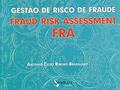 Ler Gestão de Risco de Fraude, do autor Antonio Celso Ribeiro Brasiliano