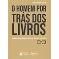 Ler O Homem por Trás dos Livros: Américo Jacobina Lacombe na Direção da Brasiliana (1956-1993), do autor Gisele Martins Venancio Ler O Homem por Trás dos Livros: Américo Jacobina Lacombe na Direção da Brasiliana (1956-1993), do autor Gisele Martins Venancio