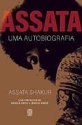 Ler Assata: uma autobiografia, do autor Assata Shakur