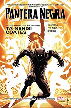 Pantera Negra: uma Nação sob Nossos Pés - Livro Dois, do autor Ta-Nehisi Coates