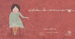 Vestido de menina, do autor Tatiana Filinto