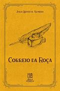 Ler Correio da Roça, do autor Julia Lopes de Almeida