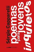 Ler Poemas Para Jovens Inquietos, do autor Sérgio Capparelli