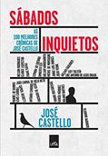 Ler Sábados inquietos, do autor Jose Castello