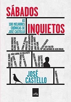 Sábados inquietos, do autor Jose Castello