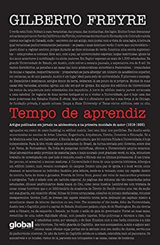 Ler Tempo de aprendiz: artigos publicados em jornais na adolescência e na primeira mocidade do autor, do autor Gilberto Freyre