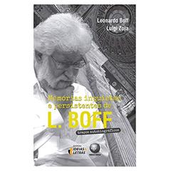 Memórias Inquietas e Persistentes de L. Boff, do autor Leonardo Boff; Luigi Zoja