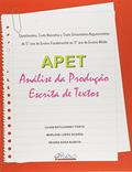 Ler APET - Análise da Produção Escrita de Textos, do autor LILIAN KOTUJANSKY FORTE