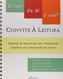 Convite à Leitura. Eu Leio! Ele Lê! E Você?, do autor Eliza Hitomi Sakata