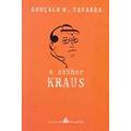 Ler O Senhor Kraus, do autor Gonçalo Tavares Ler O Senhor Kraus, do autor Gonçalo Tavares