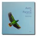 Ler Aves do Paraná Volume 2, do autor Fernando C Straube Marcelo Krause