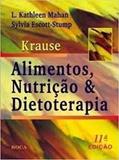 Ler Krause. Alimentos, Nutrição E Dietoterapia, do autor L. Kathleen Mahan