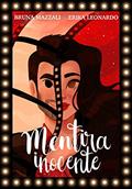 Ler Mentira Inocente, do autor Bruna Mazzali; Erika Leonardo