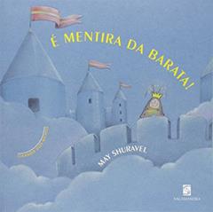 É Mentira da Barata!, do autor May Shuravel