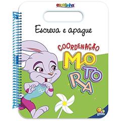 Escreva e Apague: Coordenação Motora (Escolinha Todolivro), do autor Todolivro