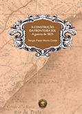 Ler A construção da fronteira sul, A guerra de 1825, do autor Sérgio Paulo Muniz Costa Ler A construção da fronteira sul, A guerra de 1825, do autor Sérgio Paulo Muniz Costa