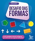 Ler Desafio das formas: Você consegue colocar as formas geométricas nos lugares indicados?, do autor Jaqueline Mies Ler Desafio das formas: Você consegue colocar as formas geométricas nos lugares indicados?, do autor Jaqueline Mies