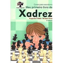 Meu Primeiro Livro De Xadrez, do autor Augusto Tirado