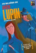 Ler Os Bilhões de Arsène Lupin, do autor Maurice Leblanc; Pé Da Letra