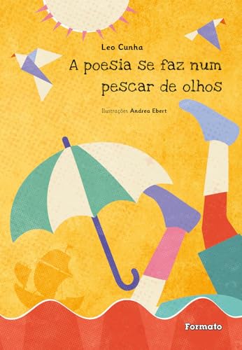 Ler A poesia se faz num pescar de olhos, do autor Leo Cunha