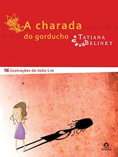 A charada do gorducho, do autor Tatiana Belinky