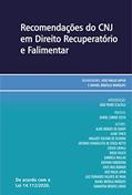 Ler Recomendações do CNJ em direito recuperatório e falimentar, do autor José Paulo Japur; Rafael Brizola Marques