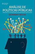 Ler Análise de políticas públicas: Diagnóstico de problemas, recomendação de soluções, do autor Leonardo Secchi Ler Análise de políticas públicas: Diagnóstico de problemas, recomendação de soluções, do autor Leonardo Secchi
