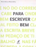 Ler Recomendações para escrever bem: textos fáceis de ler, do autor Maria Elena Ortiz Assumpção