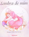 Ler Lembra de Mim, do autor Margaret Wild