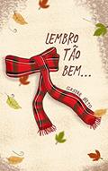 Ler Lembro tão bem..., do autor Gaspar Neto