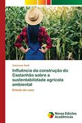 Ler Influência da construção do Castanhão sobre a sustentabilidade agrícola ambiental: Estudo de caso, do autor Suleimane Seidi Ler Influência da construção do Castanhão sobre a sustentabilidade agrícola ambiental: Estudo de caso, do autor Suleimane Seidi