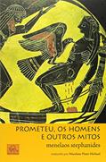 Ler Prometeu, os Homens e Outros Mitos, do autor Menelaos Stephanides