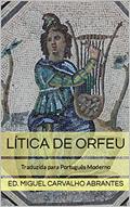 Ler Lítica de Orfeu: Traduzida para Português Moderno, do autor Orfeu