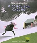 Ler O corcunda caolho, do autor Fábio Ulhoa Coelho