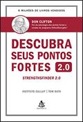 Ler Descubra seus pontos fortes 2.0: Strenghsfinder 2.0, do autor Don Clifton; Tom Rath Ler Descubra seus pontos fortes 2.0: Strenghsfinder 2.0, do autor Don Clifton; Tom Rath