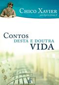 Ler Contos desta e doutra vida (Coleção Humberto de Campos/Irmão X), do autor Irmão X (Espírito); Francisco Cândido Xavier