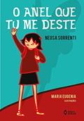Ler O anel que tu me deste, do autor Neusa Sorrenti