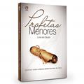 Ler Profetas menores - Livro de estudo - Explore a vida e a época destes homens de Deus, do autor Vários autores Ler Profetas menores - Livro de estudo - Explore a vida e a época destes homens de Deus, do autor Vários autores