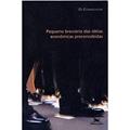 Ler Pequeno Breviário das Ideias Econômicas Preconcebidas, do autor Vários Autores
